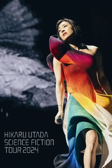 Постер до фільму "HIKARU UTADA SCIENCE FICTION TOUR 2024" #1139745