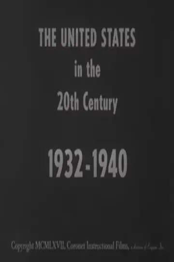 The United States in the 20th Century 1932-1940 постер