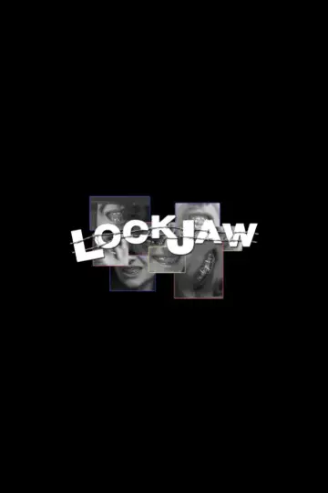 Постер до фильму"Lockjaw" #1172580