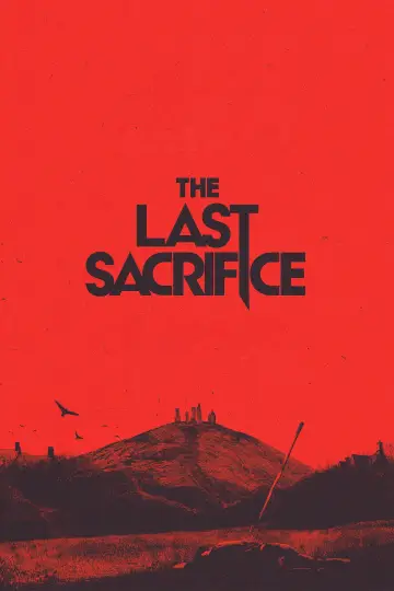 The Last Sacrifice постер