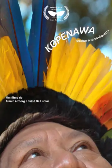 Kopenawa: Sonhar a Terra-Floresta постер