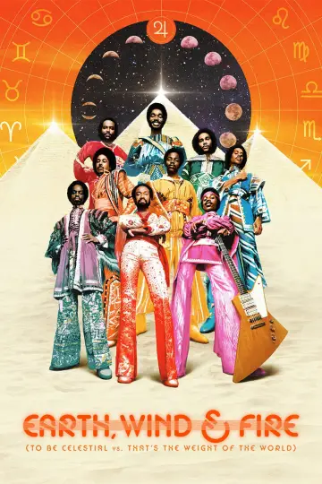 Постер до фільму "Earth, Wind & Fire (To Be Celestial vs. That