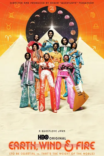 Постер до фільму "Earth, Wind & Fire (To Be Celestial vs. That