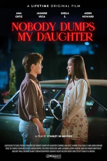 Постер до фильму"Nobody Dumps My Daughter" #607795