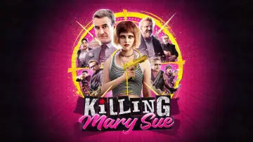 Задник до фильму"Killing Mary Sue" #713352