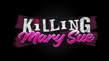 Задник до фильму"Killing Mary Sue" #713354