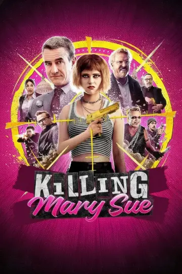 Постер до фильму"Killing Mary Sue" #713359