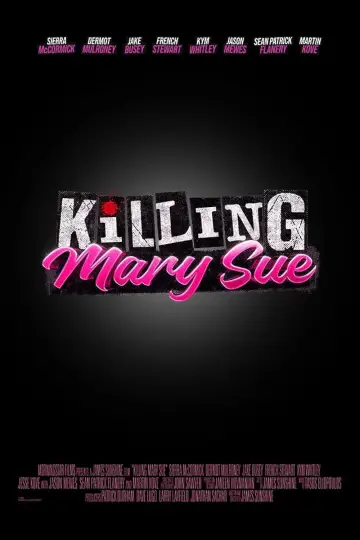 Постер до фильму"Killing Mary Sue" #713360