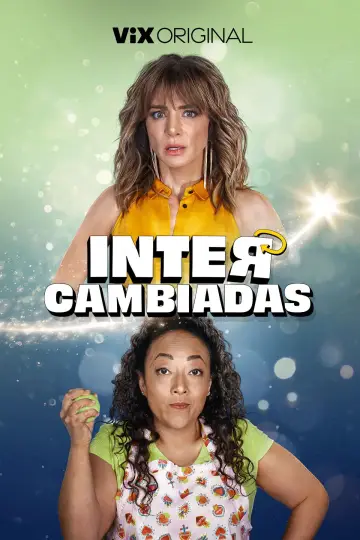Intercambiadas постер