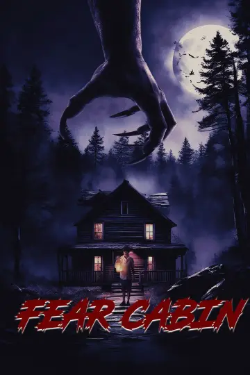 Fear Cabin: The Last Weekend of Summer постер