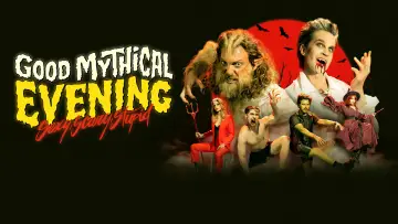 Задник до фильму"Good Mythical Evening: Sexy, Scary, Stupid" #736046