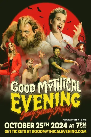 Постер до фильму"Good Mythical Evening: Sexy, Scary, Stupid" #736051