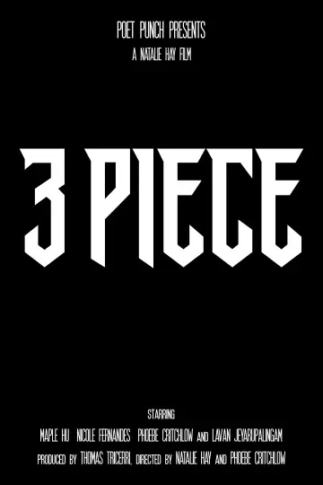 Постер до фільму "3 Piece" #1162834
