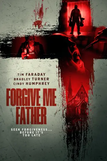 Постер до фильму"Forgive Me Father" #735979