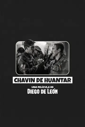 Постер до фільму "Chavín de Huántar, el rescate del siglo" #1646004