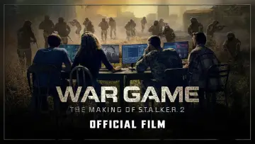Задник до фільму "War Game: The Making of S.T.A.L.K.E.R. 2" #1531718
