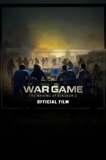 Постер до фільму "War Game: The Making of S.T.A.L.K.E.R. 2" #1531720