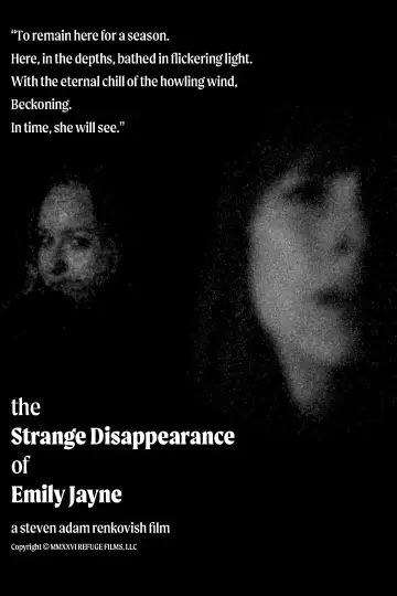 Постер до фильму"The Strange Disappearance of Emily Jayne" #963165