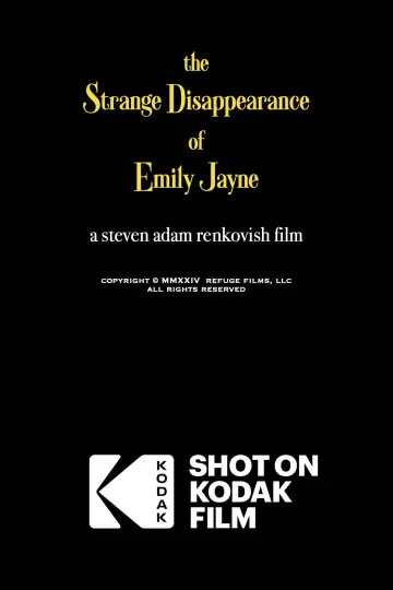 Постер до фильму"The Strange Disappearance of Emily Jayne" #963166
