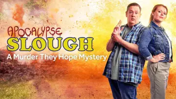 Задник до фильму"Apocalypse Slough: A Murder, They Hope Mystery" #881411