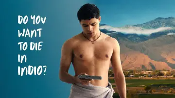 Задник до фильму"Do You Want to Die in Indio?" #1183496