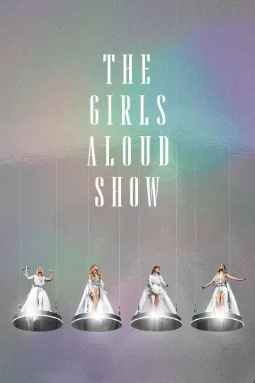 Постер до фільму "The Girls Aloud Show" #1633453