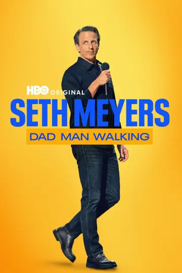 Постер до фільму "Seth Meyers: Dad Man Walking" #1581722