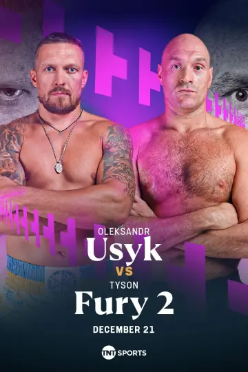 Постер до фильму"Oleksandr Usyk vs. Tyson Fury II" #1183956