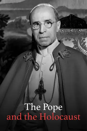 Постер до фильму"Papst Pius XII. und der Holocaust" #1165224