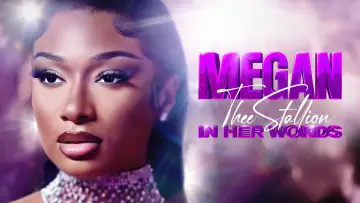 Задник до фильму"Megan Thee Stallion: In Her Words" #1159420