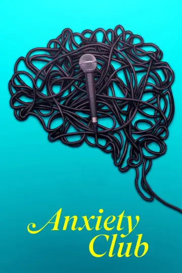 Anxiety Club постер