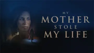 Задник до фильму"My Mother Stole My Life" #982143