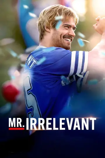 Постер до фільму "Mr. Irrelevant" #1647481