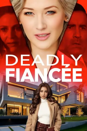 Deadly Fiancée постер