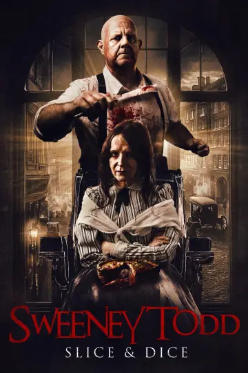 Sweeney Todd: Slice & Dice
