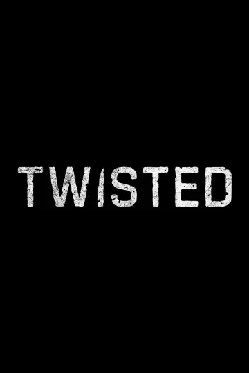 Постер до фильму"Twisted" #510411
