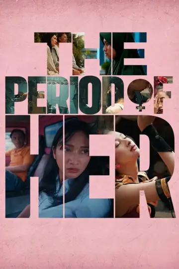 Постер до фільму "The Period of Her" #1640253