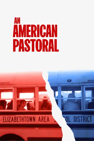 Постер до фильму"Une pastorale américaine" #1141699