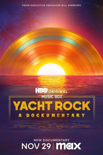 Постер до фильму"Music Box: Yacht Rock: A DOCKumentary" #881079
