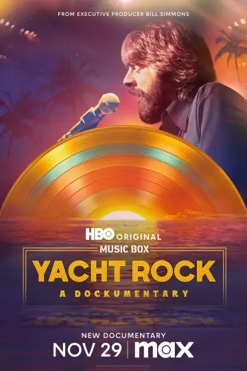 Постер до фильму"Music Box: Yacht Rock: A DOCKumentary" #881081
