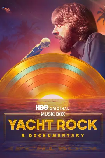 Постер до фильму"Music Box: Yacht Rock: A DOCKumentary" #881086