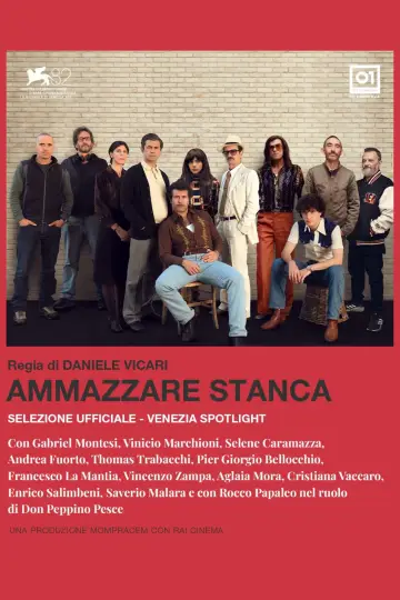 Постер до фільму "Ammazzare stanca" #805895