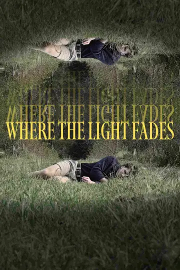 Where the Light Fades постер