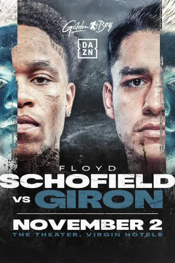 Floyd Schofield vs. Rene Tellez Giron постер