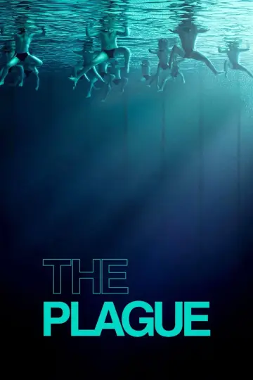 Постер до фильму"The Plague" #509225