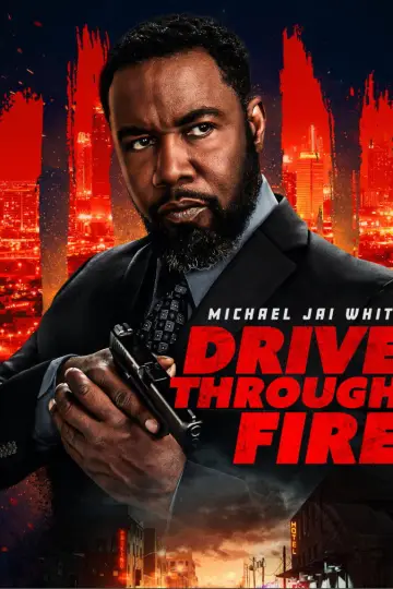 Постер до фільму "Drive Through Fire" #1639851