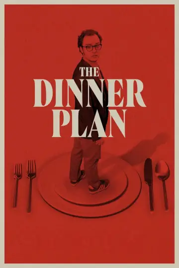 The Dinner Plan постер