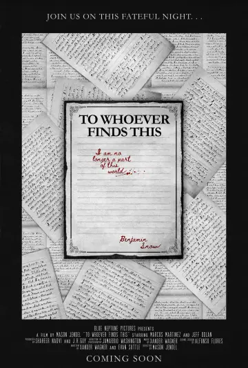 Постер до фильму"To Whoever Finds This" #1172247