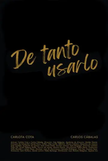 Постер до фильму"De tanto usarlo" #982133