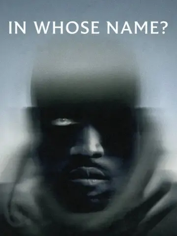 Постер до фильму"In Whose Name?" #634478